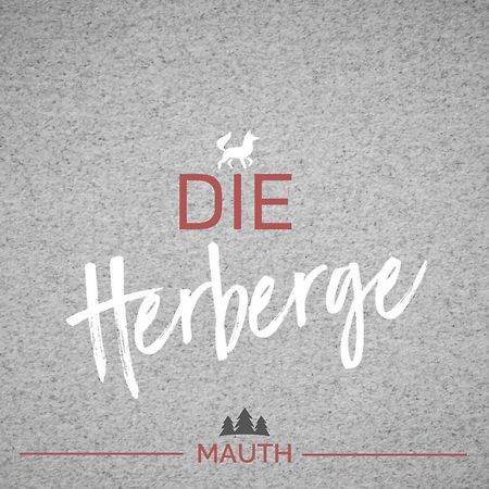 Die Herberge マウト エクステリア 写真